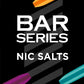 Bar Series Salts 10mls